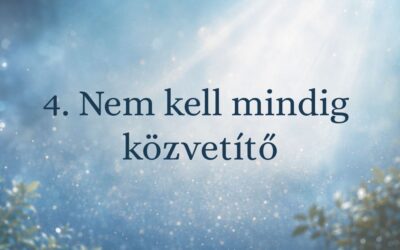 4. Nem kell mindig közvetítő
